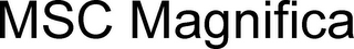 MSC MAGNIFICA