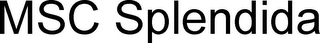 MSC SPLENDIDA