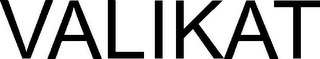 VALIKAT