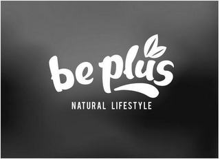 BE PLUS NATURAL LIFESTYLE