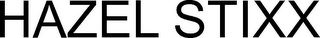 HAZEL STIXX
