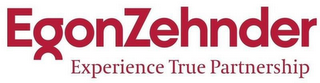 EGONZEHNDER EXPERIENCE TRUE PARTNERSHIP