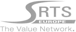 SRTS EUROPE THE VALUE NETWORK.
