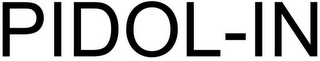 PIDOL-IN