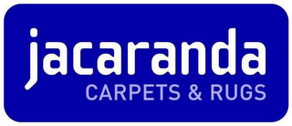 JACARANDA CARPETS & RUGS