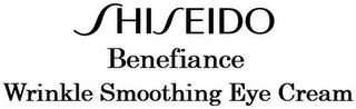 SHISEIDO BENEFIANCE WRINKLE SMOOTHING EYE CREAM