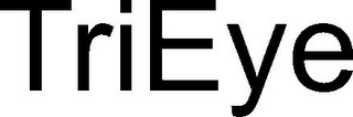 TRIEYE