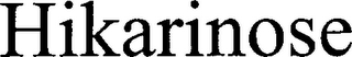 HIKARINOSE