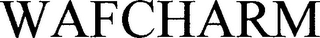 WAFCHARM