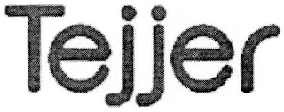 TEJJER