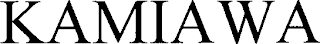 KAMIAWA