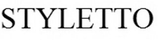 STYLETTO