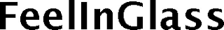 FEELINGLASS