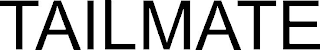 TAILMATE