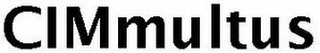 CIMMULTUS