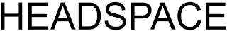 HEADSPACE
