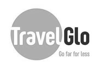 TRAVELGLO GO FAR FOR LESS
