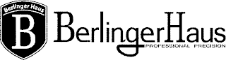 B BERLINGERHAUS PROFESSIONAL PRECISION