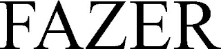 FAZER