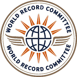 WORLD RECORD COMMITTEE WORLD RECORD COMMITTEE
