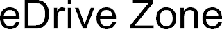 EDRIVE ZONE