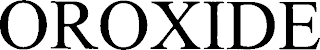 OROXIDE