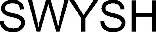SWYSH