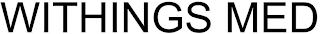 WITHINGS MED
