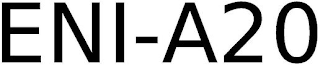 ENI-A20