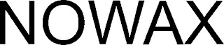 NOWAX