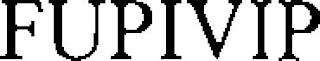 FUPIVIP