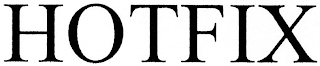 HOTFIX
