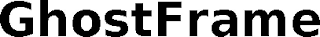 GHOSTFRAME