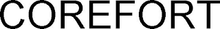 COREFORT