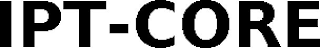 IPT-CORE