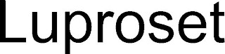 LUPROSET