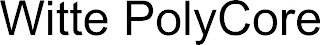 WITTE POLYCORE
