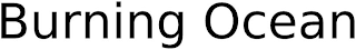 BURNING OCEAN