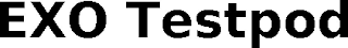 EXO TESTPOD