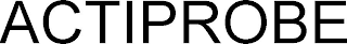 ACTIPROBE