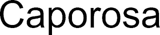 CAPOROSA