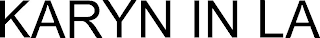 KARYN IN LA