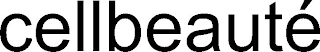 CELLBEAUTÉ