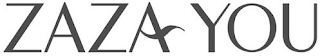 ZAZA YOU