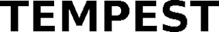 TEMPEST
