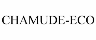 CHAMUDE-ECO