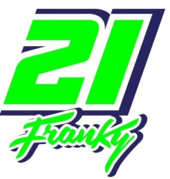 21 FRANKY