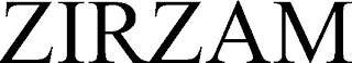 ZIRZAM