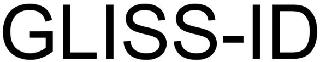 GLISS-ID