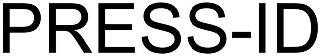 PRESS-ID
